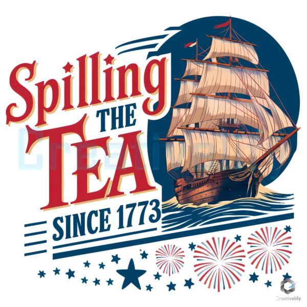 The Tea Since 1773 Independence Day PNG