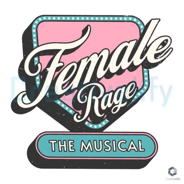 Female Rage The Musical The Tortured Poets SVG