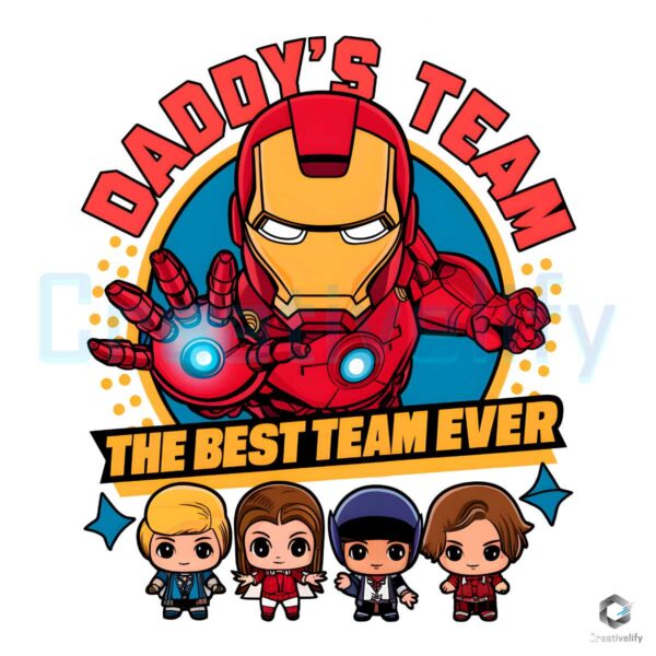 Iron Man Daddys Team The Best Team Ever PNG