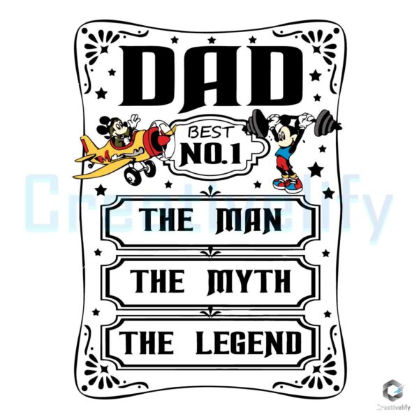 Disney Best No 1 The Man The Myth The Legend SVG