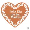 Feliz Dia De Las Madres Heart Mom SVG