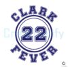 Clark Fever 22 Womens Basketball SVG File