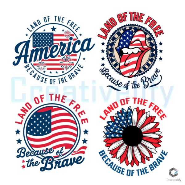 Land Of The Free Because Of The Brave SVG Bundle