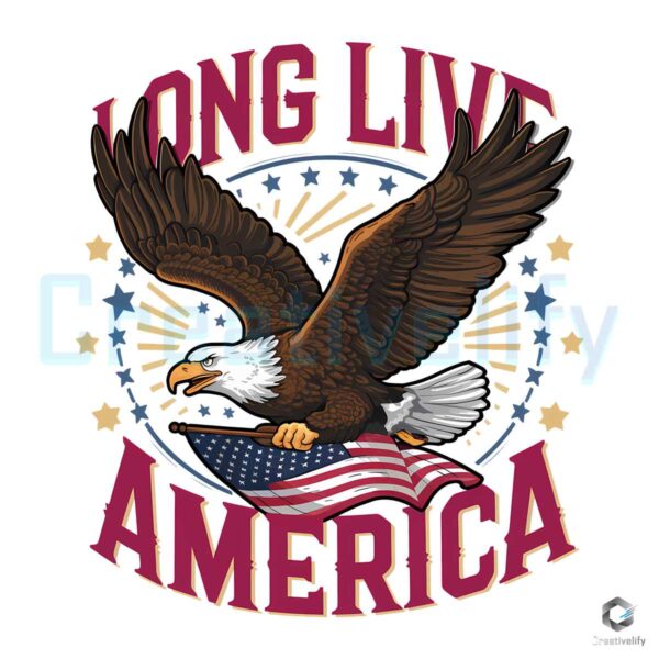 Long Live America Patriotic Eagle 4th Of July PNG