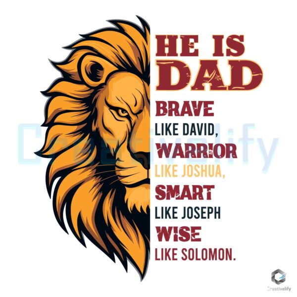 He Is Dad Brave Like David Warrior Lion SVG