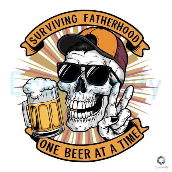 Fatherhood Surviving One Beer At A Time PNG