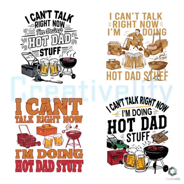 I Cant Talk Right Now Dad Stuff SVG Bundle