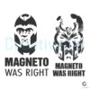 Magneto Was Right Marvel Character SVG File