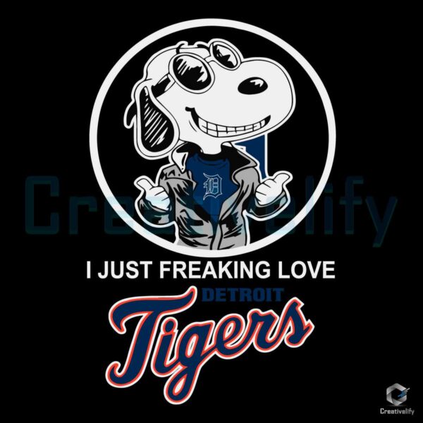 Snoopy I Just Freaking Love Detroit Tigers SVG