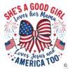 4th Of July Bow A Good Girl Loves Her Mama PNG