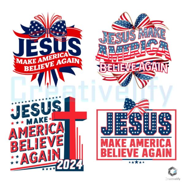 Jesus Make America Believe Again SVG PNG Bundle