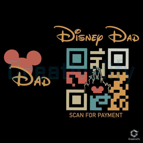 Disney Dad Scan For Payment Mickey Mouse SVG