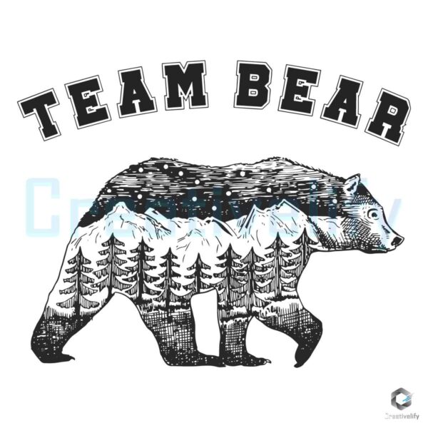 Team Bear I Choose The Bear Tik Tok Trend SVG