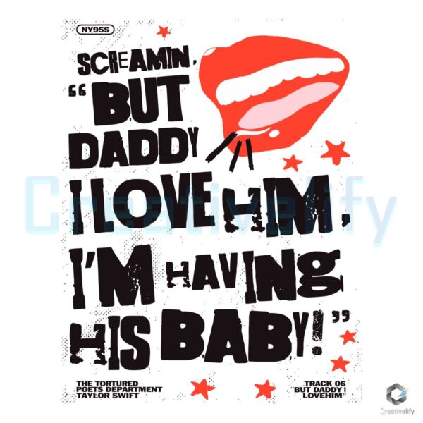 Scream But Daddy I Love Him Taylor Album SVG