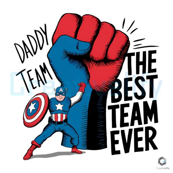 Superhero Daddy The Best Team Ever SVG