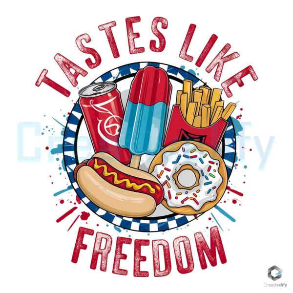 4th Of July Day Tastes Like Freedom PNG