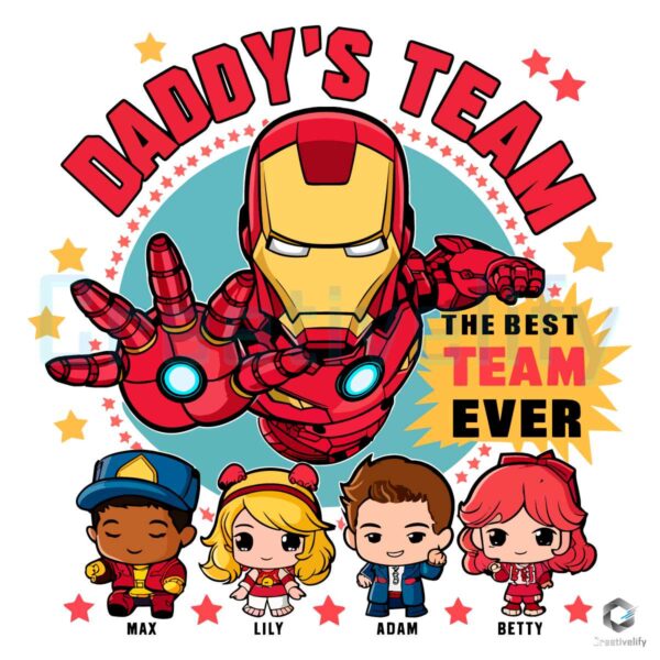 Marvel Daddys Team The Best Team Ever PNG