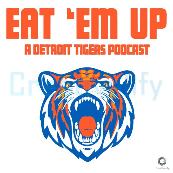 Eat Em Up A Detroit Tigers Podcast Baseball SVG
