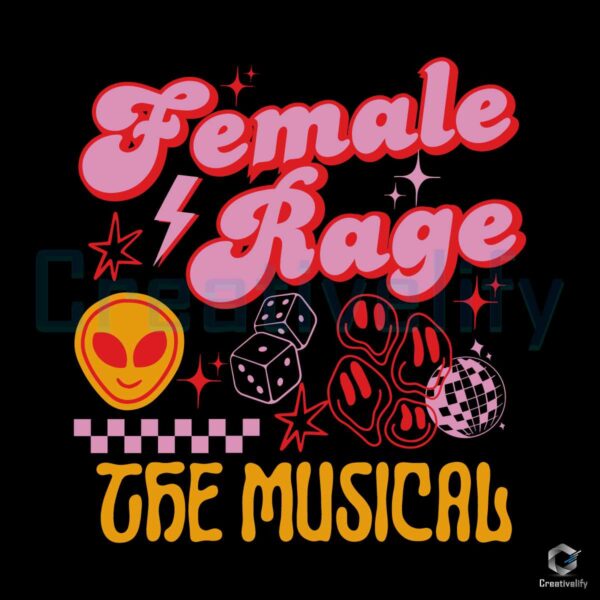 Taylor Swift Female Rage The Musical SVG