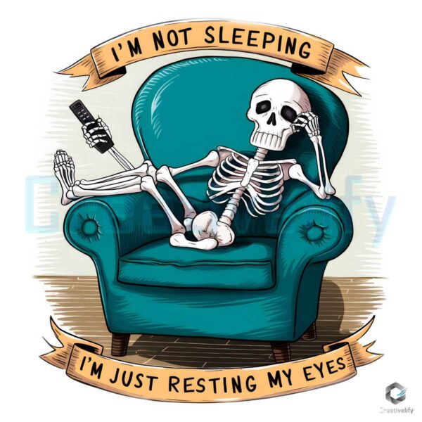 Skeleton Dad Skeleton Im Not Sleeping PNG