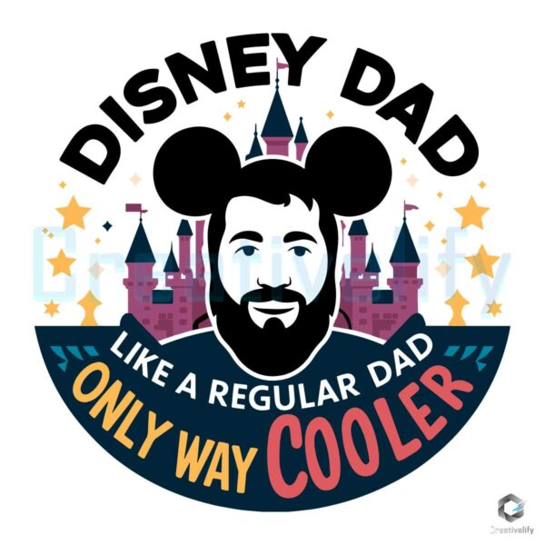 Disney Dad Like A Regular Dad SVG File