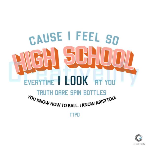 Cause I Feel So High School TTPD Album SVG
