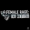 Female Rage The Musical Taylor World Tour SVG