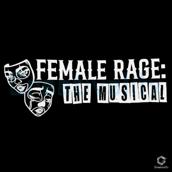 Female Rage The Musical Taylor World Tour SVG