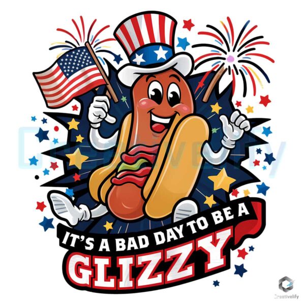 4th Of July Hotdog A Bad Day To Be A Glizzy SVG