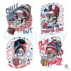 4th Of July Chill The Fourth Out PNG Bundle