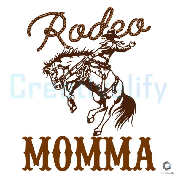 Rodeo Momma Western Cowboy SVG File