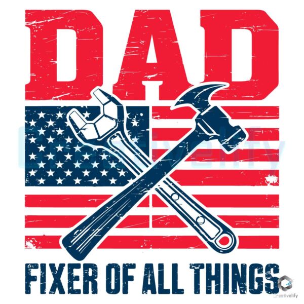 All The Things Mechanic Dad USA Flag SVG