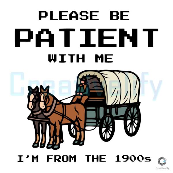 Please Be Patient With Me Meme 1990s SVG