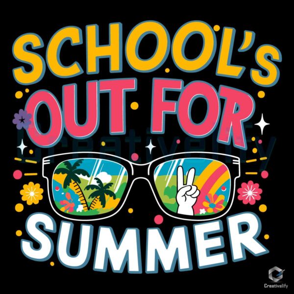 Schools Out For Summer Glasses SVG File