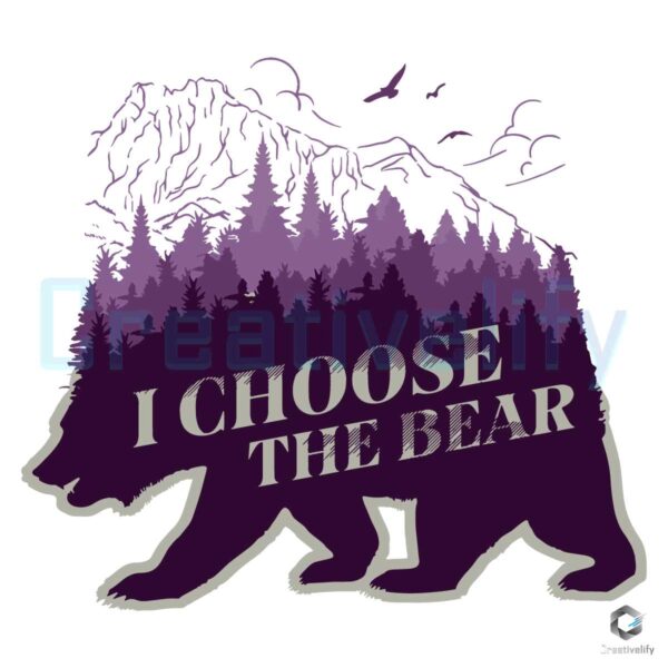 I Choose The Bear Womens Rights Quote SVG