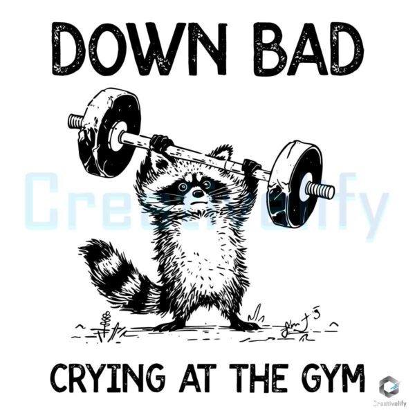 Racoon Down Bad Crying At The Gym SVG File