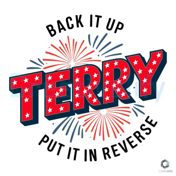 Free Back It Up Terry Put It In Reverse SVG