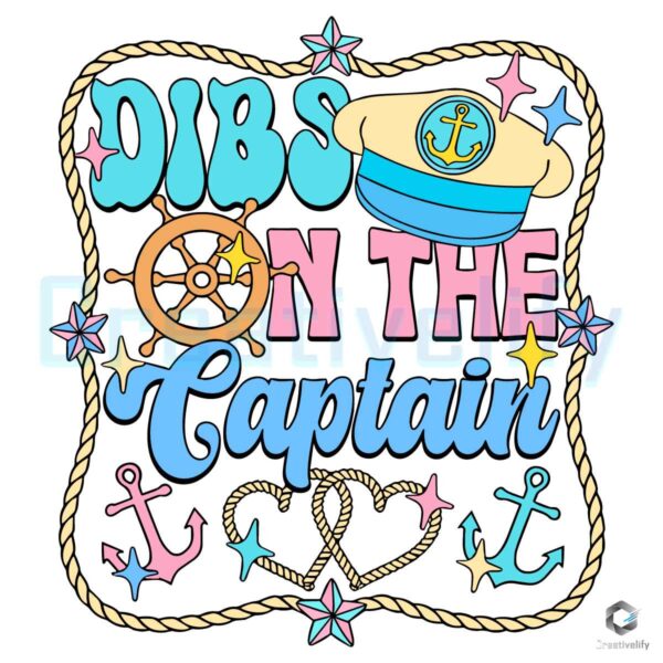 Family Cruise Dibs On The Captain Vacation SVG