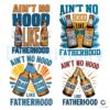 Aint No Hood Like Fatherhood PNG Bundle