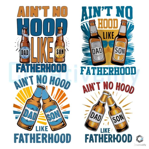 Aint No Hood Like Fatherhood PNG Bundle