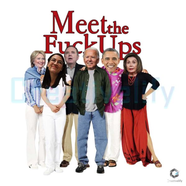 Meet The Fuck Ups PNG File Digital Download