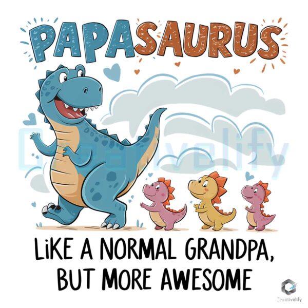 Papasaurus Like A Normal Grandpa PNG