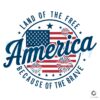 Land Of The Free America Independence Day SVG