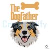 The Dogfather Border Collie Dog SVG File