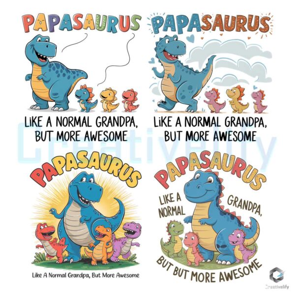 Papasaurus Like A Normal Grandpa SVG File Bundle