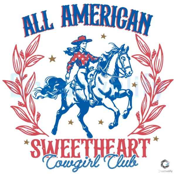 All American Sweetheart Cowgirl Club SVG File