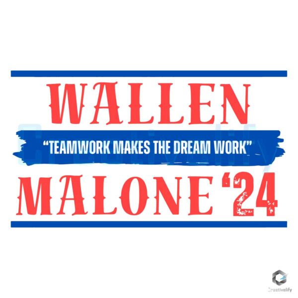 Wallen Malone 24 Teamwork Makes The Dream Work SVG