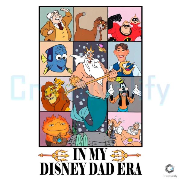 In My Disney Dad Era Fathers Day PNG