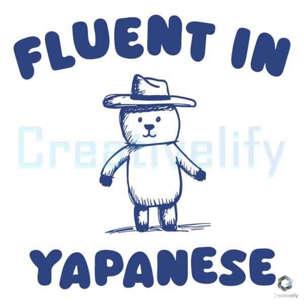 Fluent In Yapanese Funny Meme SVG