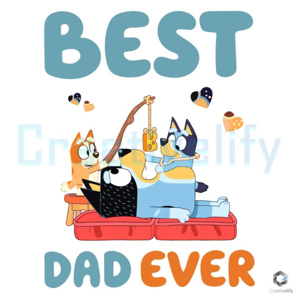 Father Day Best Dad Ever Cartoon SVG